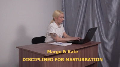 Margo & Kate Disciplined For Masturbation